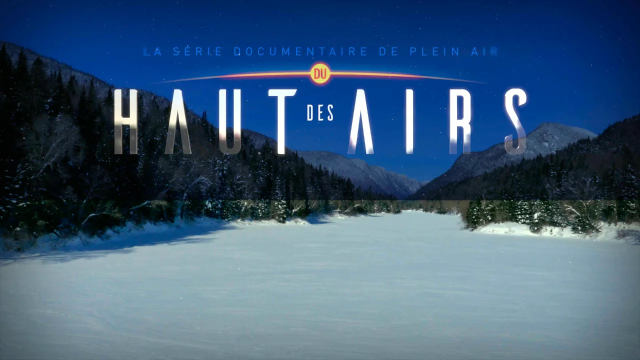 Du haut des airs – Saison 1